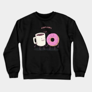 Coffee and Donut - Hashtag Couple Goals Crewneck Sweatshirt